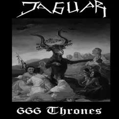 666 Thrones by Jaguar album reviews, ratings, credits