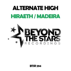 Hiraeth / Madeira - Single by Alternate High album reviews, ratings, credits