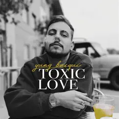 Toxic Love Song Lyrics