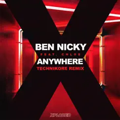 Anywhere (feat. Chloe) [Technikore Remix] Song Lyrics