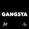 Gangsta (feat. Big Block & Young Dirty Bishop) - Single album lyrics, reviews, download