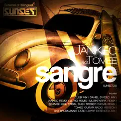 Sangre (Jankec Remix) Song Lyrics