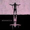 Alive in Paradise (Acoustic) - Single album lyrics, reviews, download