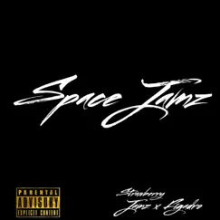 Space Jamz (feat. FigaDro) - Single by Strawberry Jamz album reviews, ratings, credits