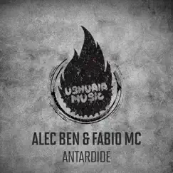 Antardide - EP by Alec Ben & Fabio MC album reviews, ratings, credits