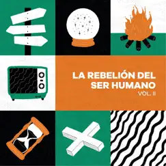 La Rebelión del Ser Humano Song Lyrics