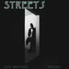 Streets Stay Watching - EP album lyrics, reviews, download