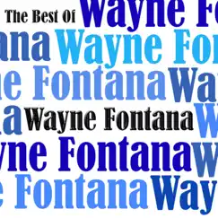 The Best of Wayne Fontana by Wayne Fontana album reviews, ratings, credits