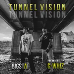 Tunnel Vision - Single by Bigstat album reviews, ratings, credits