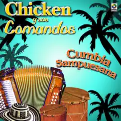 Cumbia Sampuesana by Chicken Y Sus Comandos album reviews, ratings, credits
