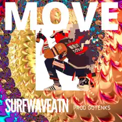 Move - Single by Surfwav.Eatn album reviews, ratings, credits