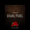 The Best of Dual Fuel album lyrics, reviews, download