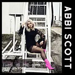 This.Is.Me. - EP by Abbi Scott album reviews, ratings, credits