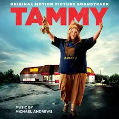 Tammy (Original Motion Picture Soundtrack) by Michael Andrews album reviews, ratings, credits