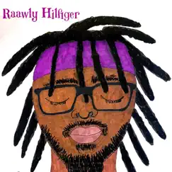 Roll Mo Weed - Single by Raawly album reviews, ratings, credits