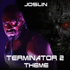 Terminator 2 Theme Song Lyrics