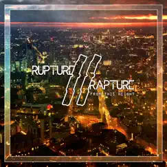 From This Height by Rupture // Rapture album reviews, ratings, credits