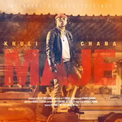 Maje - Single by Khuli Chana album reviews, ratings, credits