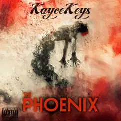 The Phoenix - EP by Kaycekeys album reviews, ratings, credits