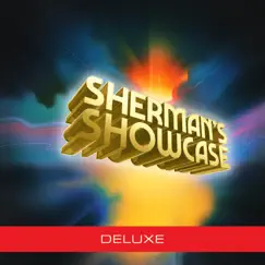 Sherman's Showcase (Original Soundtrack) [Deluxe] by Sherman's Showcase album reviews, ratings, credits
