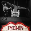 De peces pneumáticos (feat. Primitivo Tapes) [Live Circus Trip Version] - Single album lyrics, reviews, download