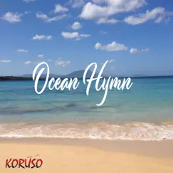 Oceans hymn - Single by Koruso album reviews, ratings, credits