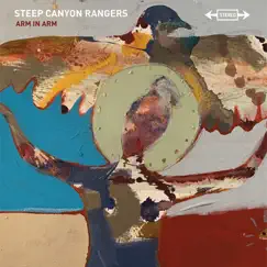 Arm in Arm by Steep Canyon Rangers album reviews, ratings, credits