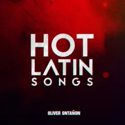 Hot Latin Songs - EP by Oliver Ontañon album reviews, ratings, credits