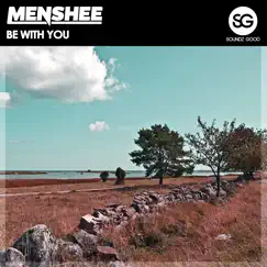 Be with You - Single by Menshee album reviews, ratings, credits