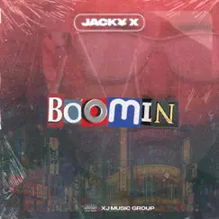 Boomin' - Single by Jacky X album reviews, ratings, credits