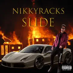 Slide - Single by NikkyRacks album reviews, ratings, credits