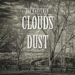 Clouds of Dust by Roy Kauffman album reviews, ratings, credits