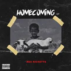 Homecoming - EP by Rex Ricketts album reviews, ratings, credits