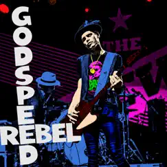 God Speed Rebel - Single by The Trews album reviews, ratings, credits