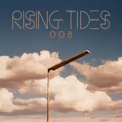 Rising Tides 008 by Various Artists album reviews, ratings, credits