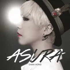 Asura - EP by Dana Hong album reviews, ratings, credits