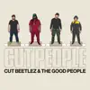 Cut People (feat. Good People) album lyrics, reviews, download