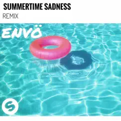 Summertime Sadness - Single by ENVÖ album reviews, ratings, credits