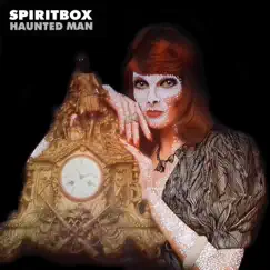 Haunted Man - Single by Spiritbox album reviews, ratings, credits