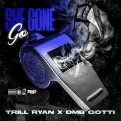 She Gone Go (Remix) Song Lyrics