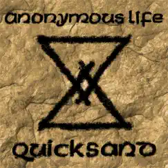 Quicksand - Single by Anonymous Life album reviews, ratings, credits