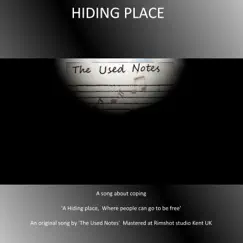 Hiding Place - Single by The Used Notes album reviews, ratings, credits