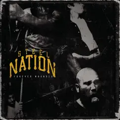 Forever Wounded by Steel Nation album reviews, ratings, credits