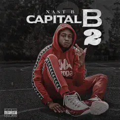 Capital B 2 by Nast B album reviews, ratings, credits