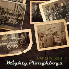 Hat City Irish by Mighty Ploughboys album reviews, ratings, credits
