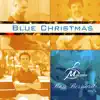 Blue Christmas (feat. Macanto) - Single album lyrics, reviews, download