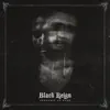 Black Reign album lyrics, reviews, download