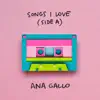 Songs I Love (Side A) - EP album lyrics, reviews, download