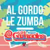 Al Gordo Le Zumba - Single album lyrics, reviews, download