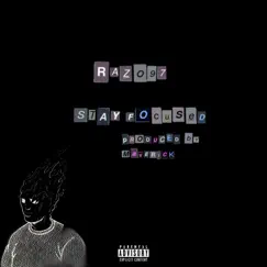 Stay Focused - Single by Razo97 album reviews, ratings, credits